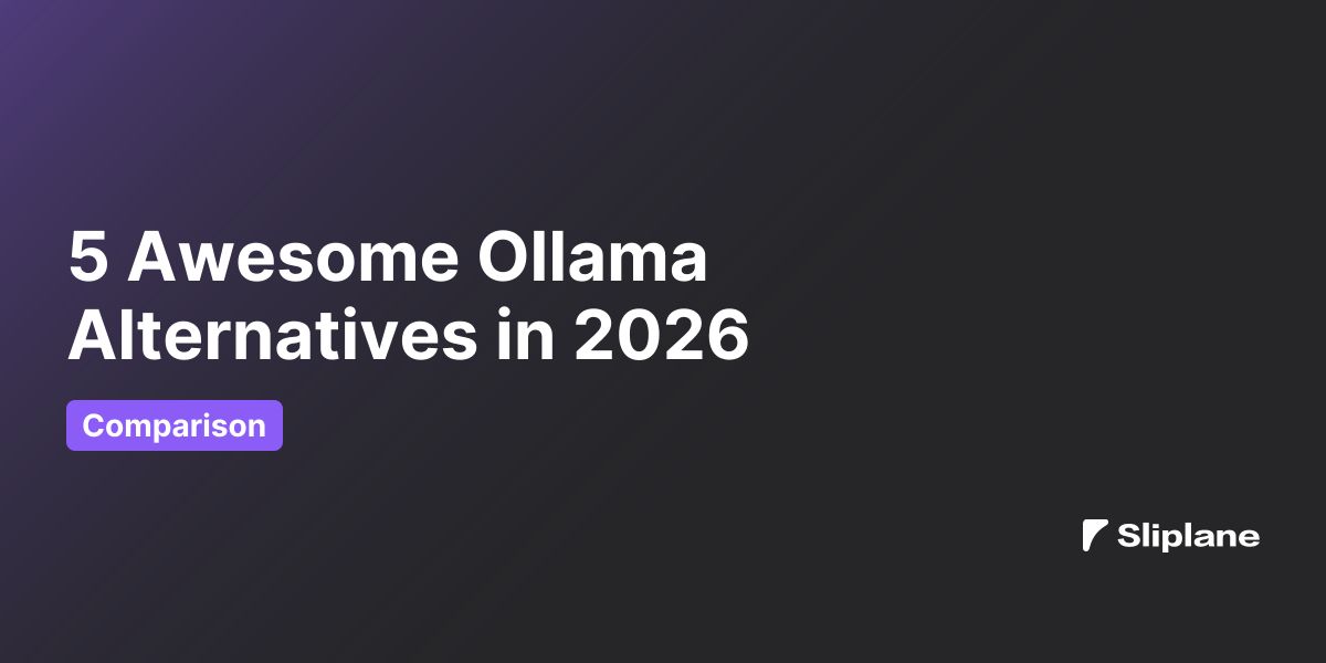 5 Awesome Ollama Alternatives in 2026